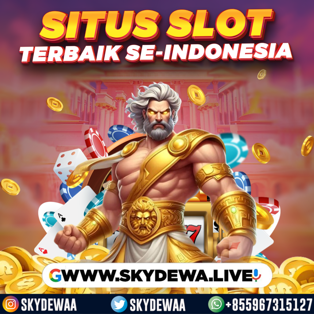 Situs Skydewa Tujuan Utama bagi Pemain Slot