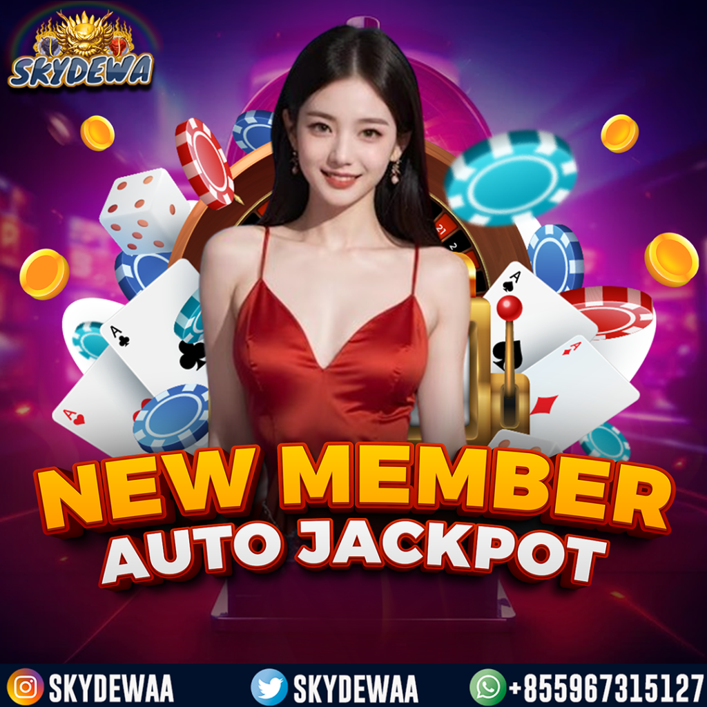 Otomatis Jackpot Anggota Baru di Situs Skydewa