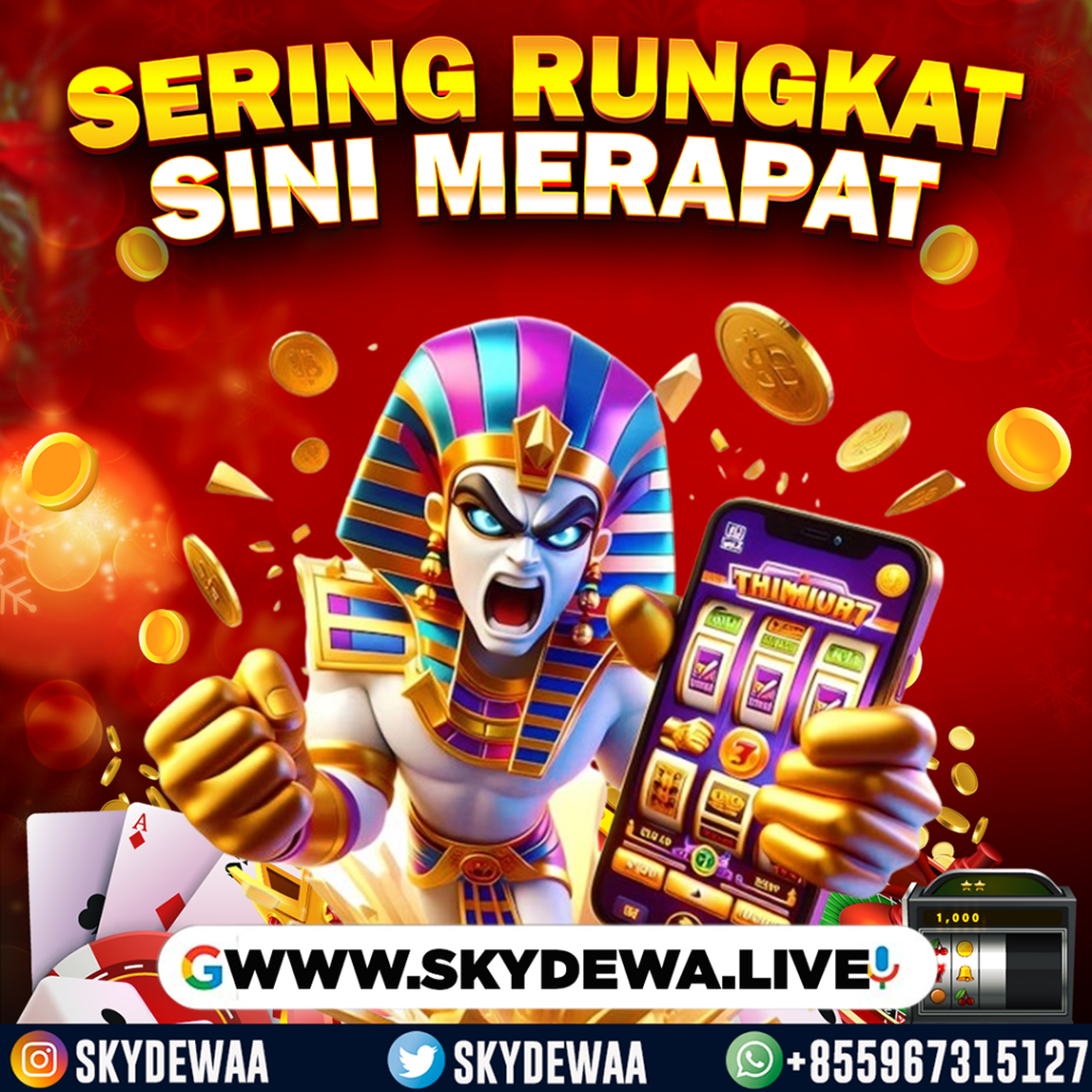 Sini Merapat di Situs Slot Gacor Skydewa