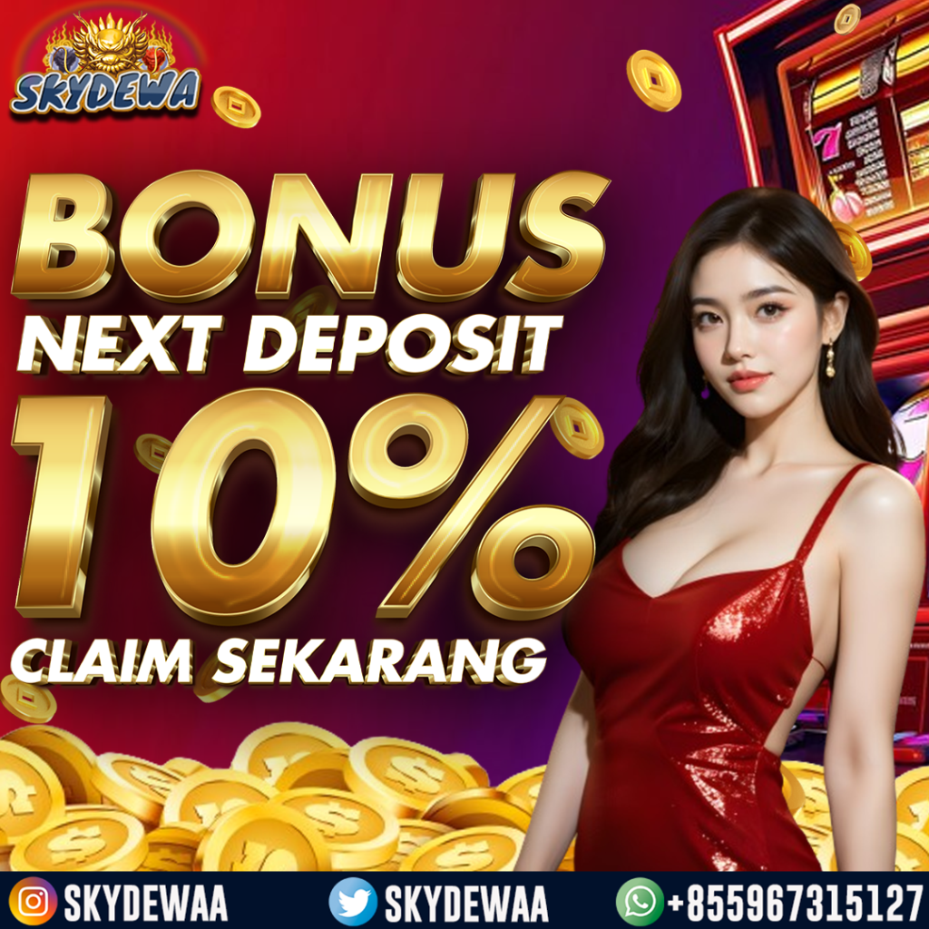 Dapatkan Bonus Harian Slot 10% di Situs Skydewa