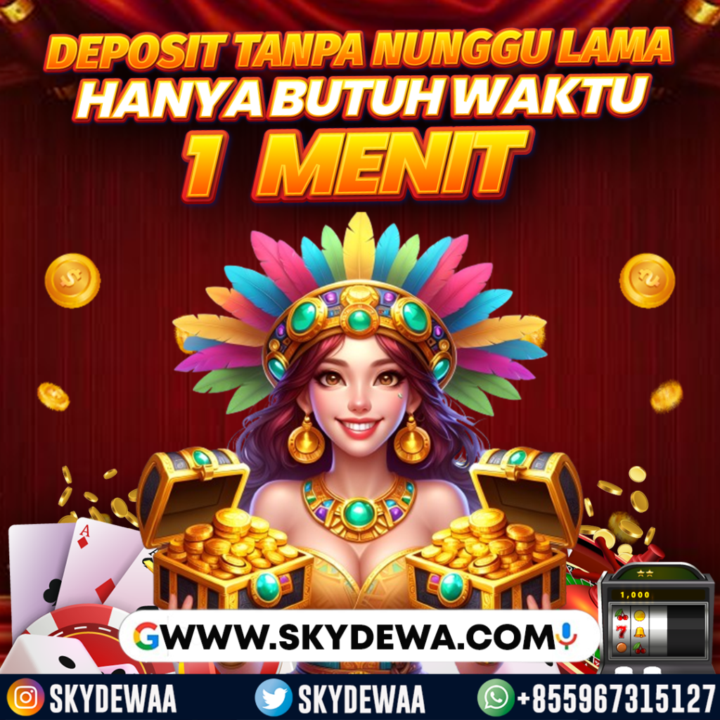 Deposit Cepat di Situs Slot Skydewa Terpercaya